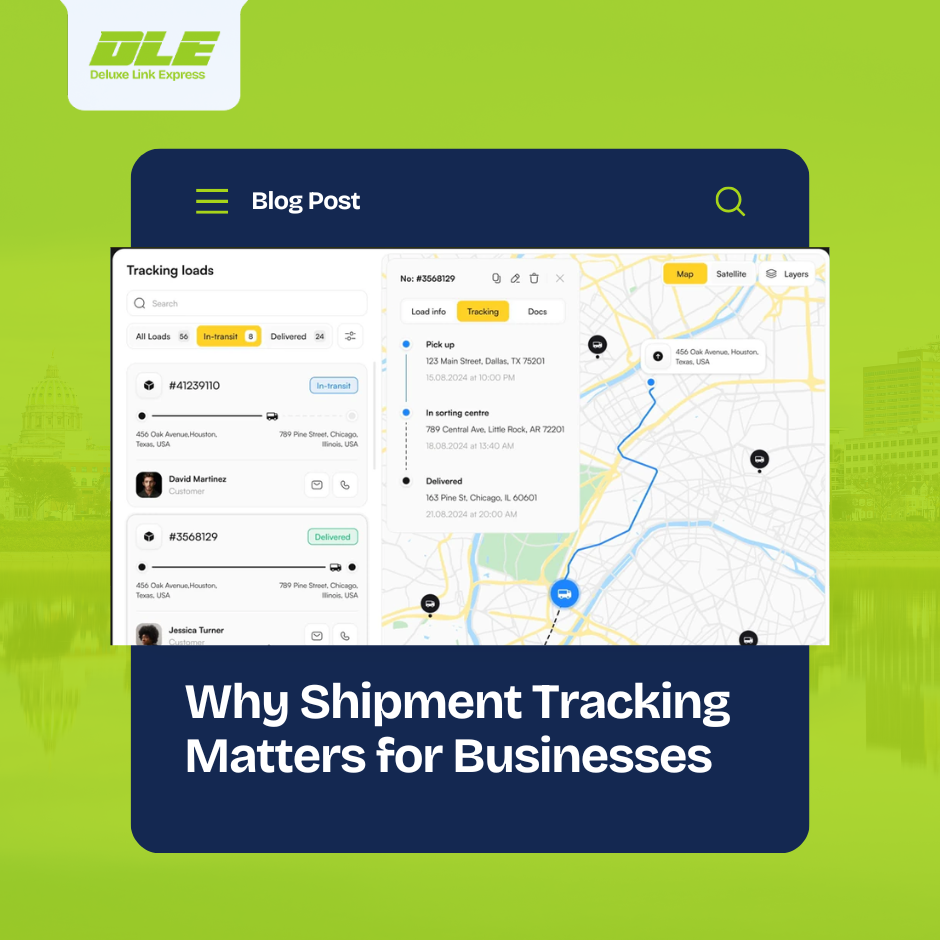 Why Shipment Tracking Matters for Businesses: 7 Benefits of Real-Time Delivery Tracking